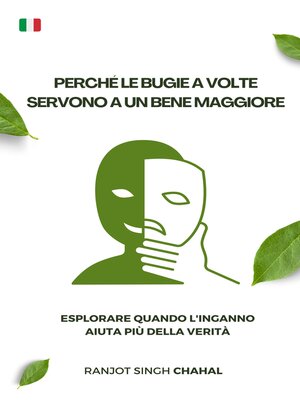 cover image of Perché le bugie a volte servono a un bene maggiore